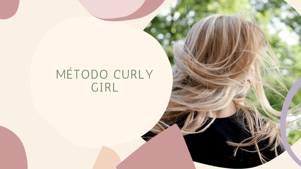 El metodo Curly Girl